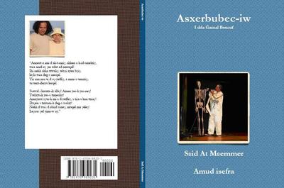 « Asxerbubec-iw » : nouvelle œuvre poétique de Sεid At Mεemmer 