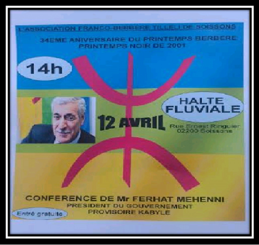 L’association Franco-Berbère Tilleli de Soissons organise le 12 avril une conférence avec M. Ferhat Mehenni  