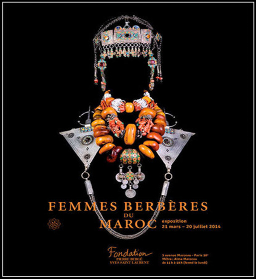 Paris / Une exposition à ne pas rater à la Fondation Pierre Bergé :  « Les femmes berbères du Maroc » 