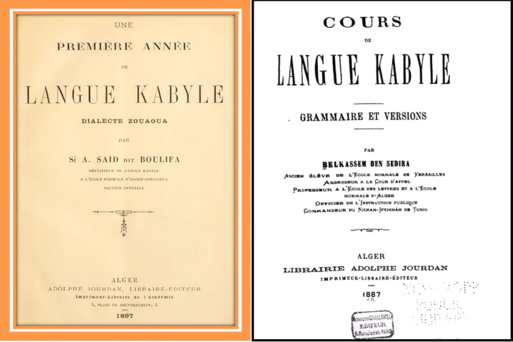 les premiers cours de langue kabyle de Bensedira et Boulifa, 1887, 1897. (PH/DR)