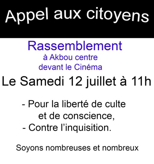 Akbou: Rassemblement pour la liberté de conscience et contre l'inquisition le samedi 12 juillet à 11h