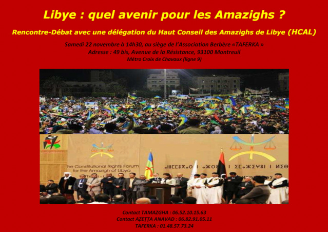 Samedi 22 Novembre : Conférence-débat avec une délégation des Amazighs de Libye Samedi 22 Novembre : Conférence-débat avec une délégation des Amazighs de Libye