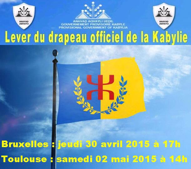 Le président de l'Anavad, Ferhat Mehenni procédera au lever du drapeau kabyle à Bruxelles et à Toulouse