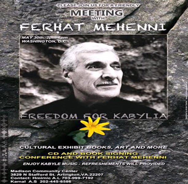 Le 30 mai 2015 à Washington DC / Conférence avec Ferhat Mehenni et vente dédicaces de ses livres et dernier album, «Tilelli i Teqvaylit». 