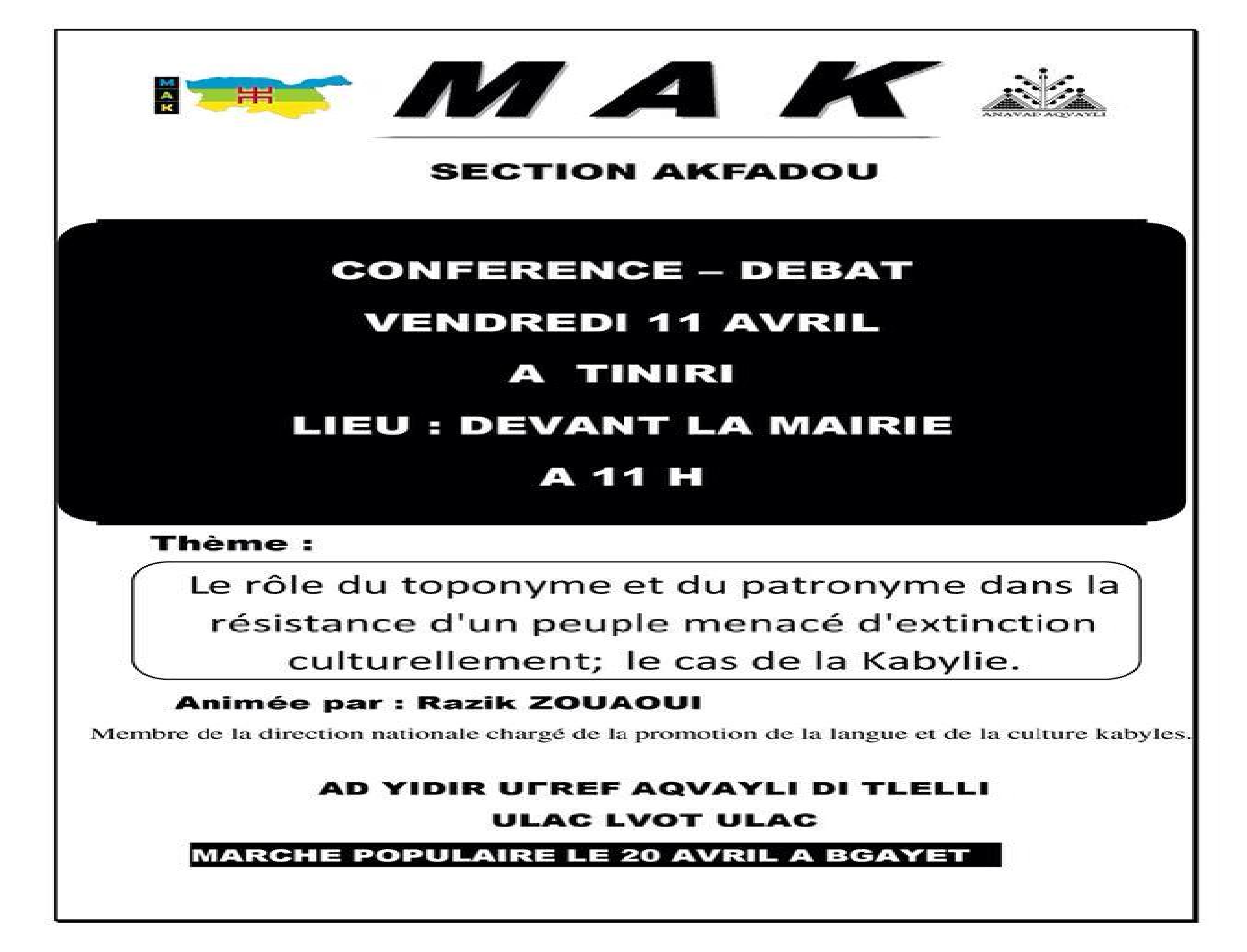 La section MAK d'Akfadou organise une campagne de sensibilisation sur le rôle capital  du toponyme et du patronyme dans la résistance d'un peuple
