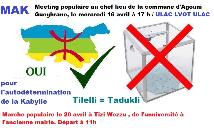 Le MAK anime un meeting à Agouni Gueghrane le 16 avril à 17 h