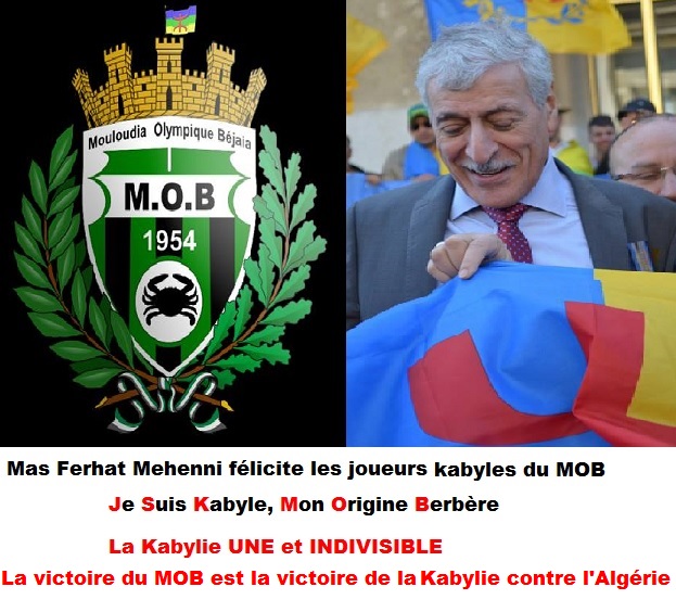 La victoire du MOB, c'est la victoire de la Kabylie contre l'Algérie