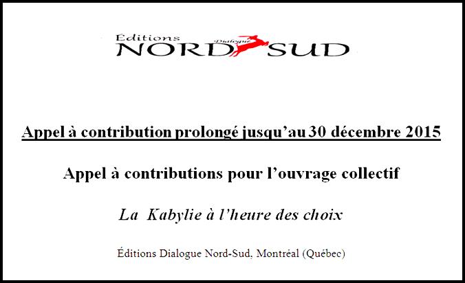 L’Appel à contributions pour l’ouvrage collectif « La  Kabylie à l’heure des choix » est prolongé jusqu’au 30 décembre 2015