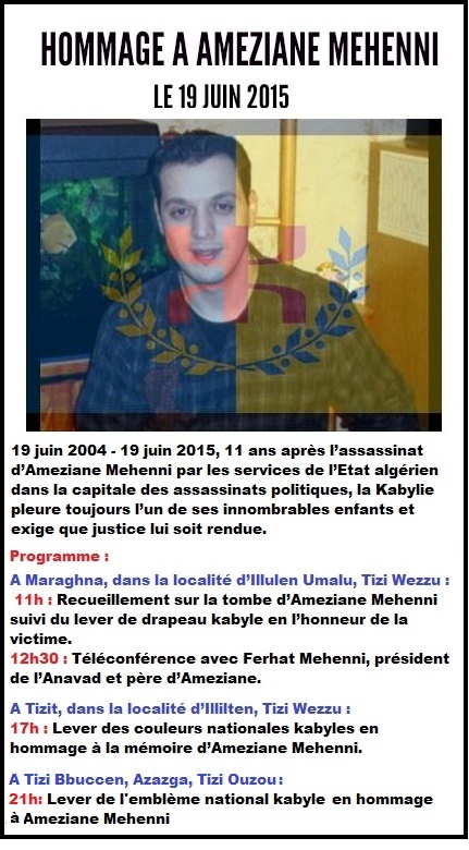 Hommage à Ameziane Mehenni le 19 juin à Maraghna:  Recceuillement, lever de drapeau kabyle et téléconférence avec Ferhat Mehenni au programme