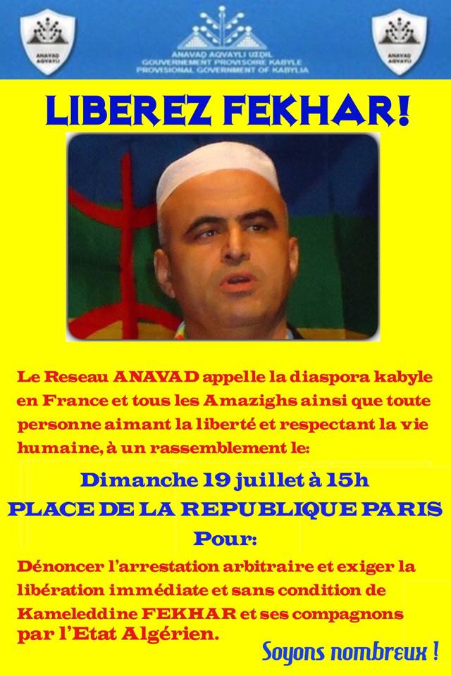 Réseau Anavad / Appel à un  rassemblement Dimanche 19 juillet à 15h, Place de la République pour exiger la libération de Kameleddine Fekhar et dénoncer les menaces proférées  contre le MAK