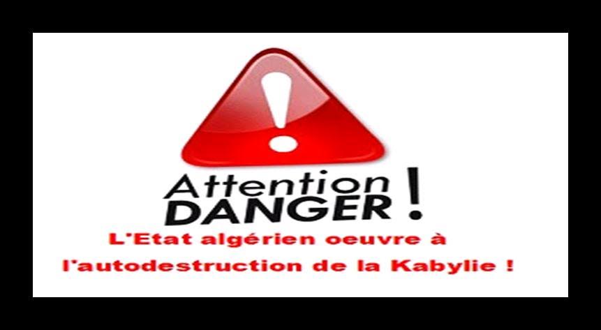 "En cherchant à opposer les kabyles les uns aux autres, l'Etat algérien oeuvre à l’autodestruction de la Kabylie"