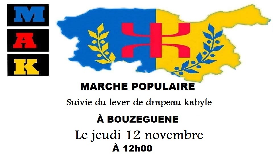 MAK: Marche populaire suivie du lever de drapeau kabyle le  jeudi 12 novembre à Bouzeguène