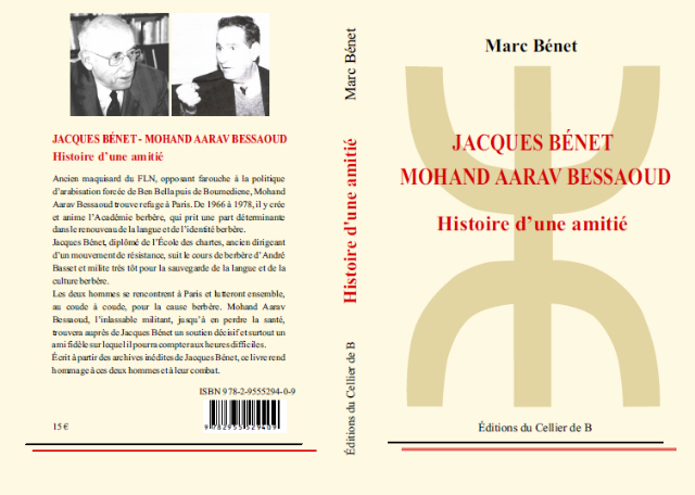 Parution : "Jacques Bénet - Mohand Aarav Bessaoud, Histoire d'une amitié", de Marc Bénet