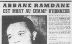 Le 27 décembre 1957, Abbane Ramdane était assassiné « au champ d'honneur» 