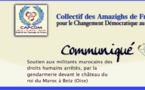 Le Collectif des Amazighs de France pour le Changement Démocratique au Maroc dénonce des arrestations de militants en France