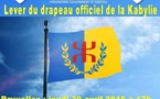 Le président de l'Anavad, Ferhat Mehenni procédera au lever du drapeau kabyle à Bruxelles et à Toulouse