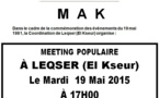 Commémoration des événements de mai 1981: Le MAK anime un meeting populaire le 19 mai  à Leqser (El kseur)
