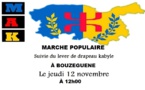 MAK: Marche populaire suivie du lever de drapeau kabyle le  jeudi 12 novembre à Bouzeguène