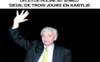Kabylie : Le MAK et l'Anavad décrètent 3 jours de deuil en hommage à Hocine Ait-Ahmed