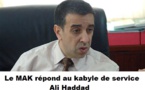 Le MAK répond au kabyle de service : Ali Haddad