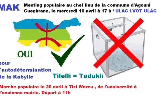 Le MAK anime un meeting à Agouni Gueghrane le 16 avril à 17 h