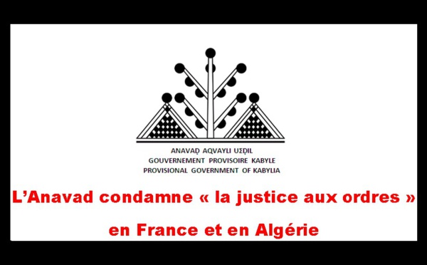 L'Anavad condamne la "justice aux ordres" en France et en Algérie