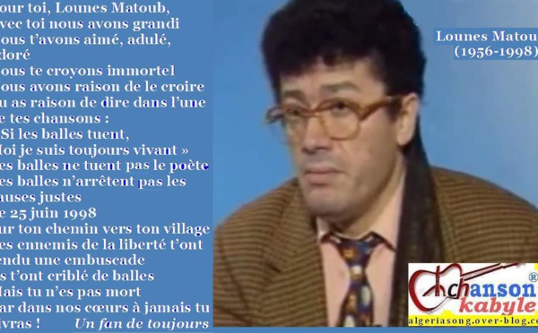 Halte à la récupération  de la mémoire de Matoub Lounes !