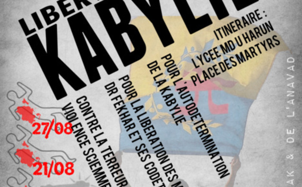 Le MAK appelle à une marche populaire le 12 septembre à Akbou pour dénoncer les exactions algériennes en Kabylie