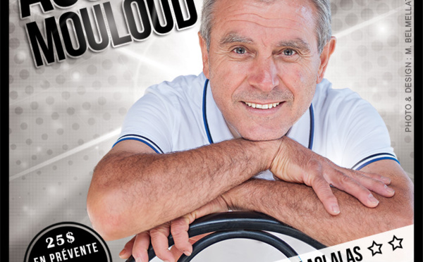 ASSAM MOULOUD revient sur scène à Montréal, 35 ans plus tard. Par Racid At Ali uQasi