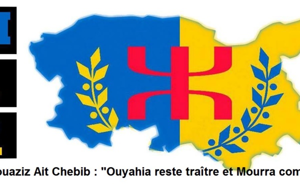 Bouaziz Ait Chebib : "Ouyahia reste traître et mourra comme tel" .