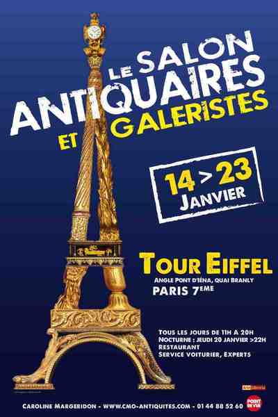 14 - 23 janvier 2011 : Salon des Antiquaires et galeristes de la Tour Eiffel