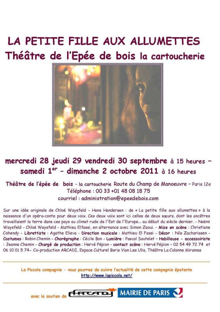 28 septembre - 2 octobre 2011 : La petite fille aux allumettes au Théâtre de l'épée de bois 