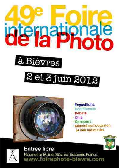 2 et 3 juin 2012 : 49e Foire Internationale de la Photo à Bièvres.