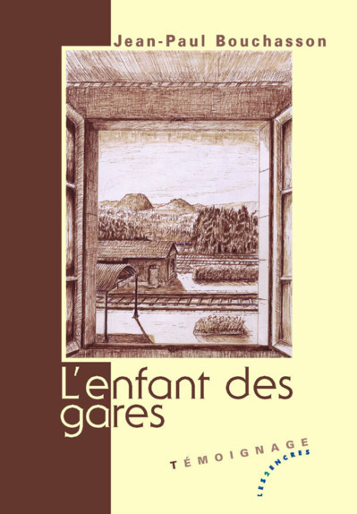 L'Enfant des gares aux éditions les 2 encres.