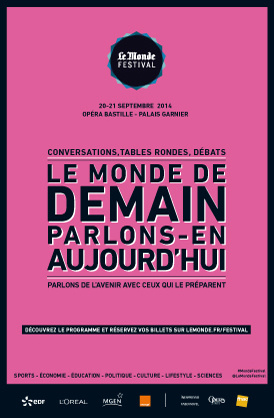 Le Monde Festival - Le monde de demain, parlons-en aujourd'hui