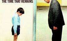 "Le temps qu'il reste" ou un homme en quête d'identité