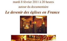 8 février 2011 : Le devenir des églises à la Coupole