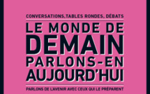 Le Monde Festival - Le monde de demain, parlons-en aujourd'hui