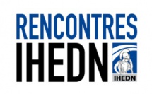 Rencontres de l'IHEDN