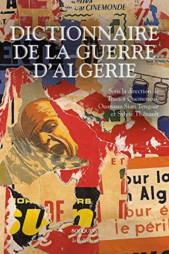 DICTIONNAIRE DE LA GUERRE D'ALGERIE