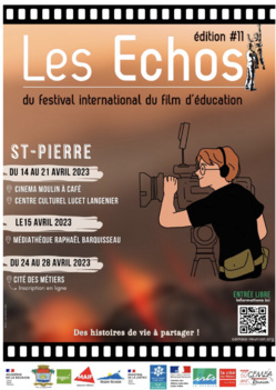 Cinéma : La 11e édition du Festival "Echos" aura lieu du 14 au 28 avril 2023 à St-Pierre