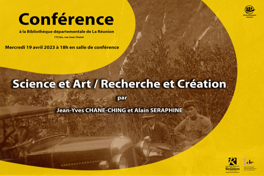 Conférence : Science et Art / Recherche et Création