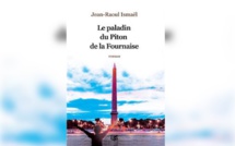 Notes de lecture - "Le paladin du Piton de la Fournaise" de Jean-Raoul Ismaël